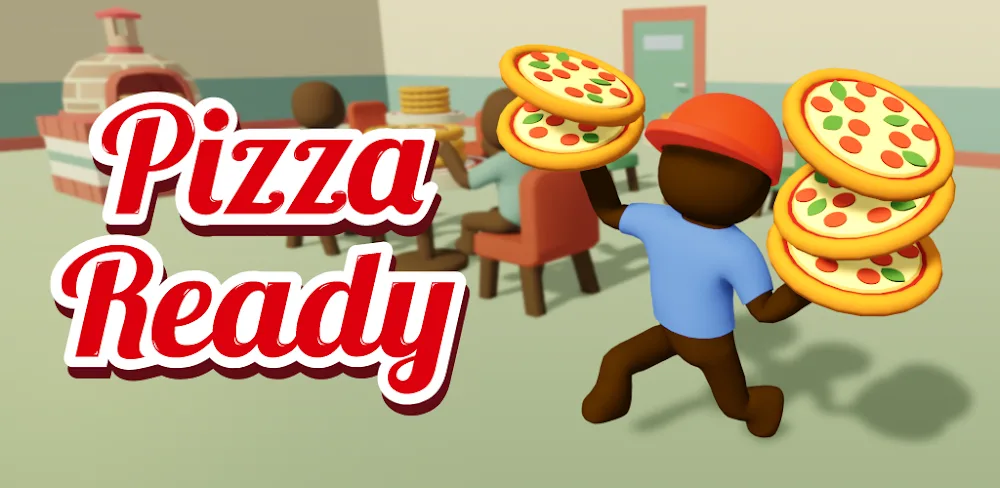 Pizza Ready MOD APK